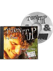 Turn It Up & Lay It Down, Vol. 9 - Burnin' with Bernie (CD)