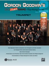 Gordon Goodwin's Big Phat Band Play-Along Series: Trumpet, Vol. 2