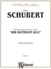 Schubert: Introduction and Variations on a Theme "Ihr Blümlein Alle"