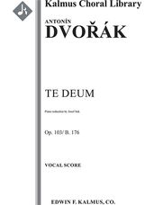 Te Deum Op. 103/B. 176 - Vocal Score