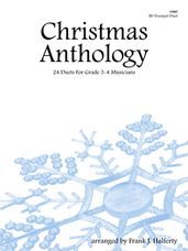 Christmas Anthology - 24 Trumpet Duets
