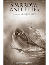 Sparrows and Lilies (Douglas Nolan)
