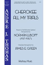 Cherokee All My Trials