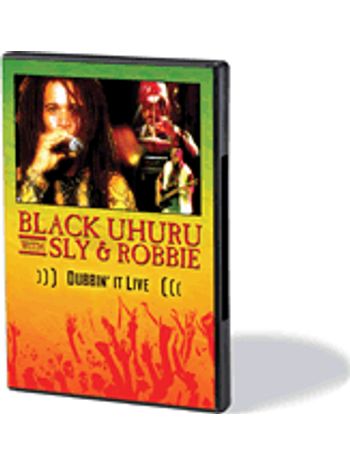 Black Uhuru with Sly and Robbie - Dubbin' It Live