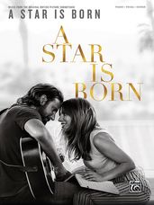 Star Is Born, A  [Piano/Vocal/Guitar]