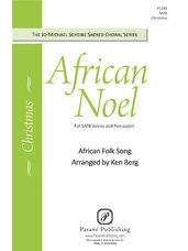 African Noel (arr. Ken Berg)