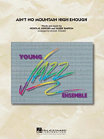 Ain't No Mountain High Enough (arr. Roger Holmes)