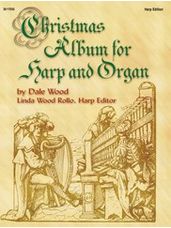 Christmas Album for Harp and Organ - Harp Part