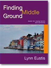 Finding Middle Ground - Music for Young Tenors and Baritones