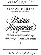 Bicinia Hungarica I: 60 Prgressive Two-Part Songs