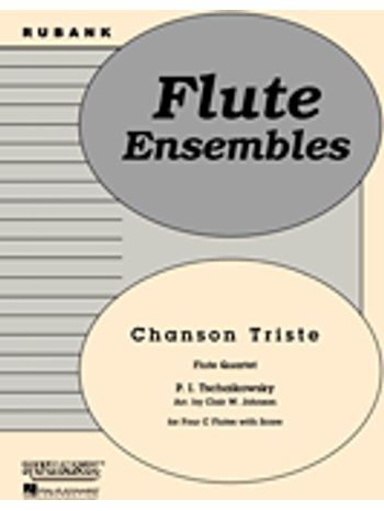 Chanson Triste - Flute Quartet
