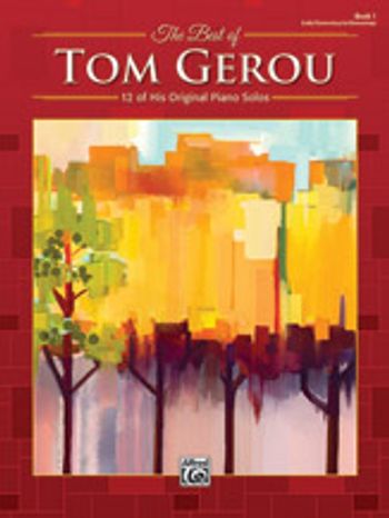 Best of Tom Gerou, The (Book 1)