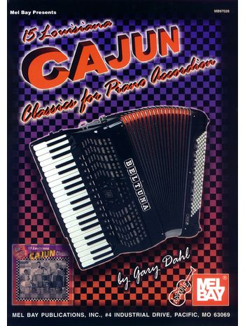 15 Louisiana Cajun Classics for Accordion
