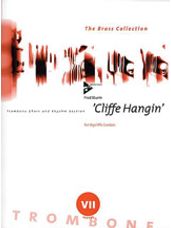 Cliffe Hangin' [7 Trombones or Trombone Choir with Percussion]
