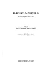 Peter Maxwell Davies: Il Rozzo Martello