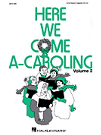 Here We Come A-Caroling - Vol. 2 (Collection)