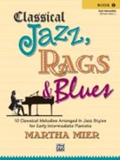 Classical Jazz, Rags & Blues, Book 1