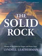 Solid Rock, The (Organ & Piano Duet)