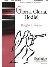 Gloria, Gloria, Hodie!