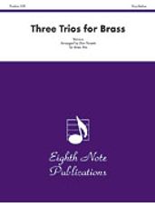 Three Trios for Brass [Brass Trio]