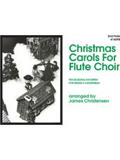 Christmas Carols For Flute Choir - 2nd Flute