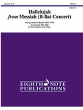 Hallelujah from Messiah (B-flat Concert) [Brass Quintet & Organ]
