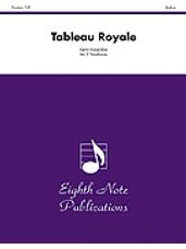 Tableau Royale [3 Trombones]