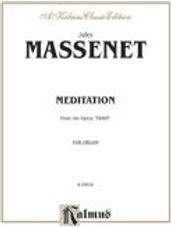 Massenet: Meditation from Thaïs