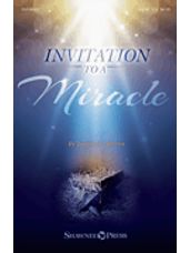 Invitation to a Miracle (Consort Orchestration)