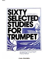 Sixty Selected Studies for Trumpet Bk 1