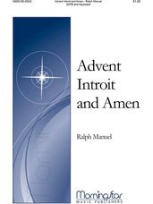 Advent Introit and Amen