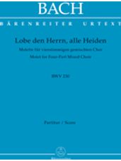 Lobet den Herrn, alle Heiden BWV 230 (Choral Score)